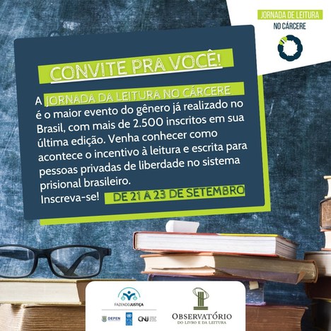 Abertas as inscrições para a 2ª Edição da Jornada da Leitura no Cárcere, evento apoiado pelo Depen