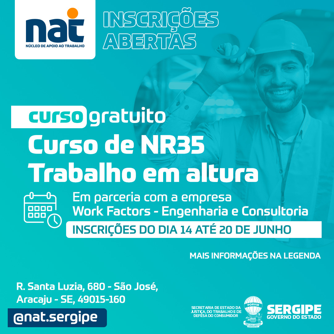 Núcleo de Apoio ao Trabalho (NAT) abre seleção de 40 vagas para curso de NR35 – Trabalho em altura